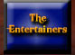 The Entertainers