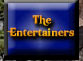 The Entertainers